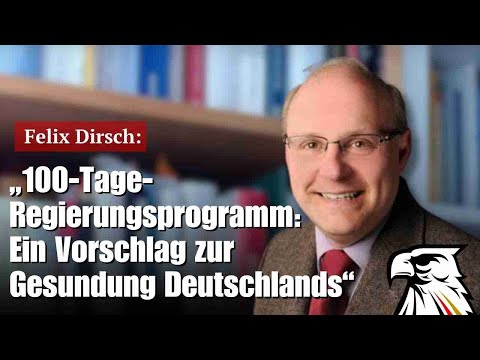 100-Tage-Regierungsprogramm: Ein Vorschlag zur Gesundung Deutschlands | Von Felix Dirsch