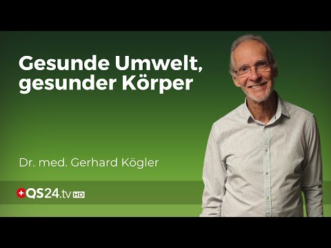 Nachhaltige Medizin für Mensch und Umwelt | Dr. med. Gerhard Kögler | Erfahrungsmedizin | QS24