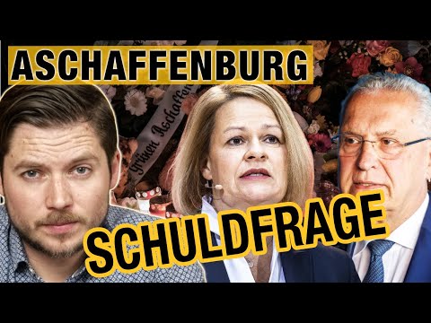 Die Schuldfrage von Aschaffenburg – Faeser & Hermann, wer übernimmt Verantwortung?