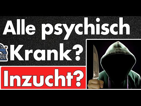 Psychisch Krank? Wie viel Einfluss hat Inzucht in der arabischen Welt? Bitte die richtigen Fragen!