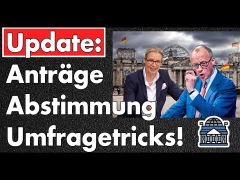 Details zur Abstimmung, den Anträgen und den Umfragetricks der SPD! Morgen fällt die Brandmauer!