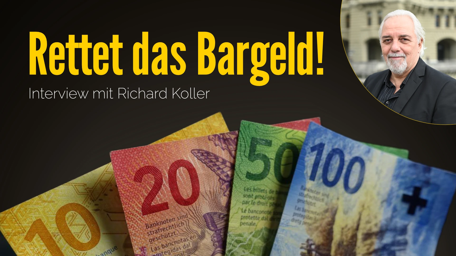 Rettet das Bargeld! Interview mit Richard Koller