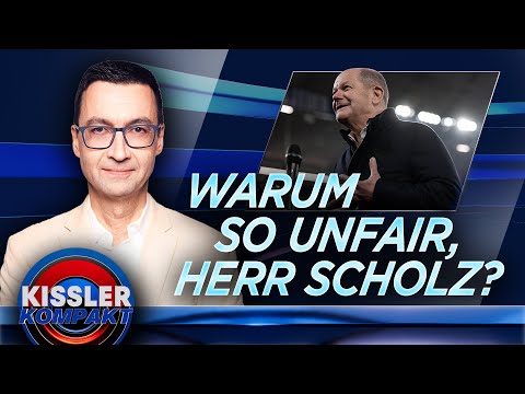 Scholz bricht Fairnessversprechen: Wahlkampf oder Tiefpunkt? | KISSLER Kompakt