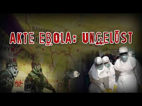 „Akte EBOLA ungelöst“ – Ein Film von Frank Höfer & Hans Tolzin