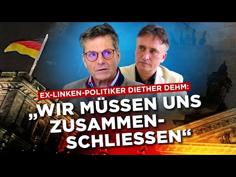 Ex-Linken-Politiker Diether Dehm: AfD und BSW sollen kooperieren!