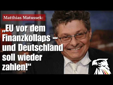 Matthias Matussek: „EU vor dem Finanzkollaps – und Deutschland soll wieder zahlen!“