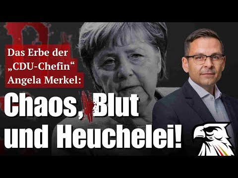 Das Erbe der „CDU-Chefin“ Angela Merkel: Chaos, Blut und Heuchelei! | Gerald Grosz