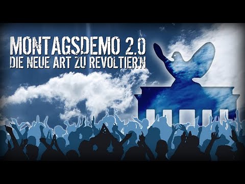 Montagsdemo 2.0 – Die EINZIGE Doku über ein Stück deutsche Geschichte!