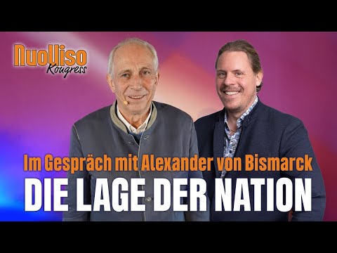 Die Lage der Nation – Alexander von Bismarck