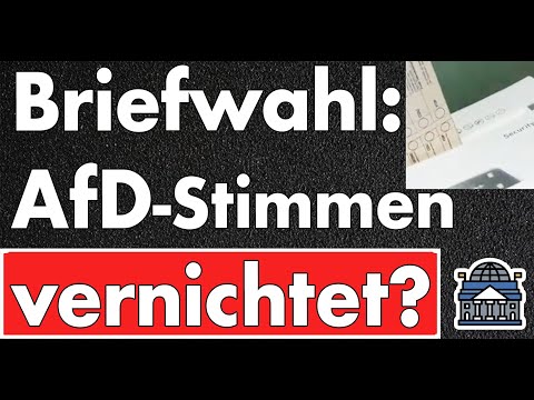 Vernichtung von AfD-Briefwahlstimmen? Landeswahlleiter sieht FAKE – das LKA Hamburg ermittelt noch.