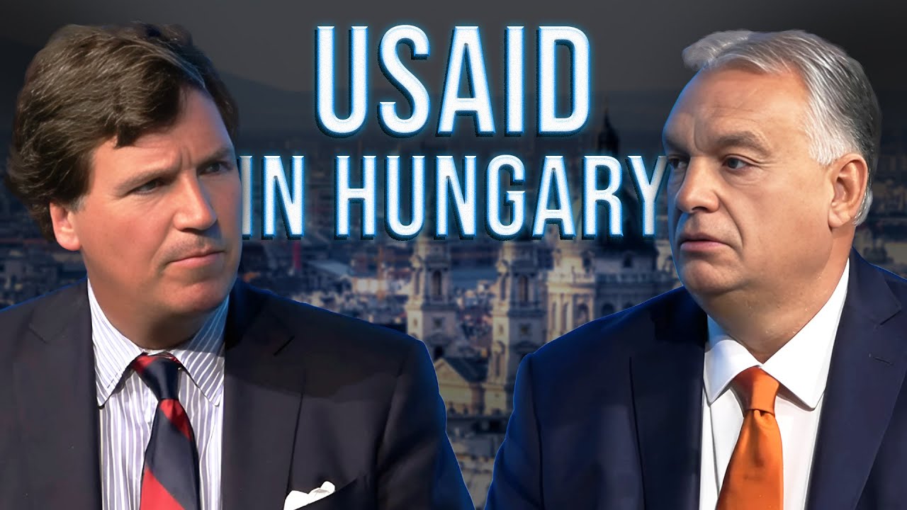 Tucker Carlson: Ungarns Premierminister Viktor Orban über USAID, Trump, die NATO und den Russland-Ukraine-Krieg