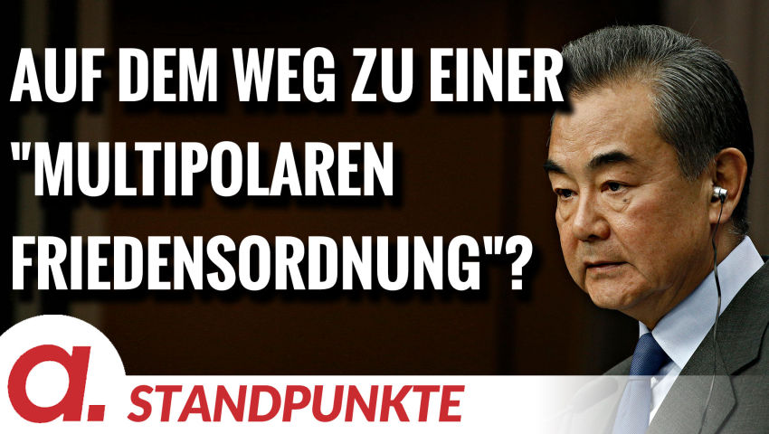 Auf dem Weg zu einer „Multipolaren Friedensordnung“? | Von Wolfgang Effenberger