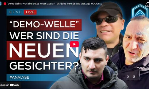 „Demo-Welle“: WER sind DIESE neuen GESICHTER? (Und wenn ja: WIE VIELE?) | #ANALYSE