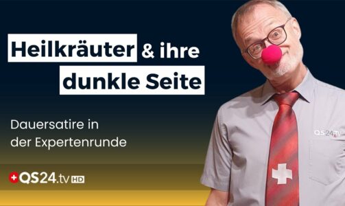 Die Heilkräuter-Verschwörung: Wenn die Natur zur Bedrohung wird! | Denkgarage | QS24