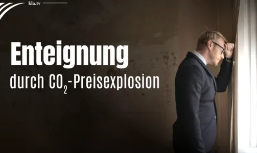 Die Agenda der Enteignung durch CO2-Preisexplosion