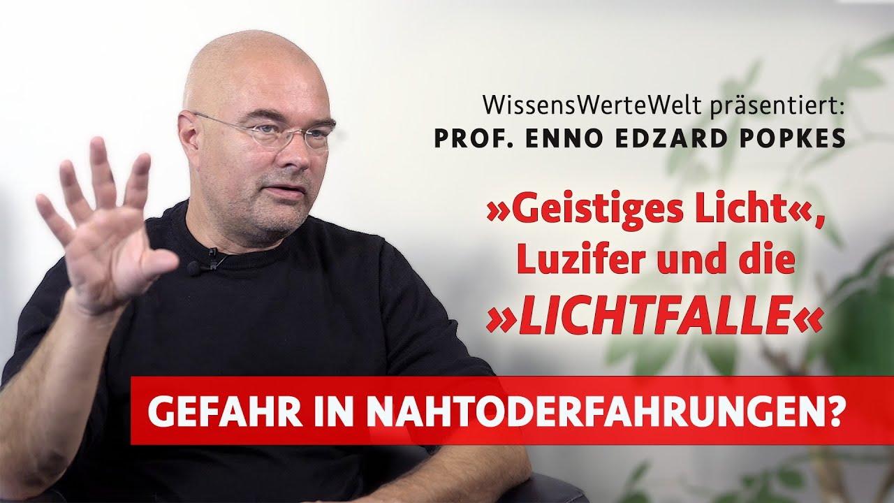 »Geistiges Licht«, Luzifer und die »Lichtfalle« | Enno Edzard Popkes im Gespräch