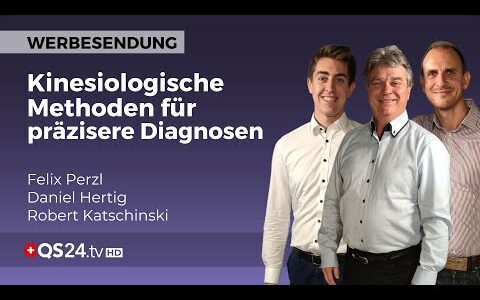 Die zukünftige Rolle der Kinesiologie in der modernen Diagnostik | Resonanzkonzept | QS24