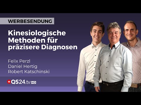 Die zukünftige Rolle der Kinesiologie in der modernen Diagnostik | Resonanzkonzept | QS24