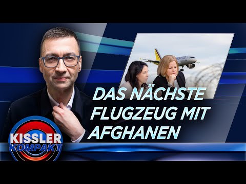 Luftbrücke Afghanistan – Berlin: Problematische Einreisen? | KISSLER Kompakt