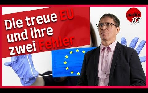 Die treue EU und ihre zwei Fehler