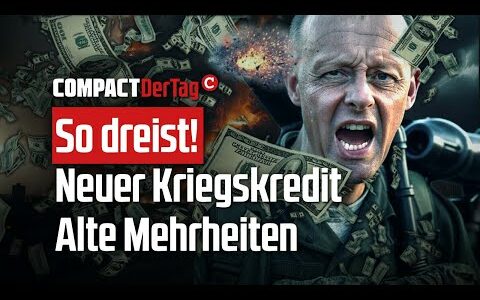 So dreist! Neuer Kriegskredit – Alte Mehrheiten💥
