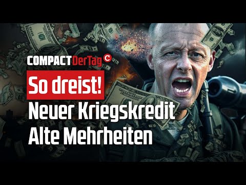 So dreist! Neuer Kriegskredit – Alte Mehrheiten💥