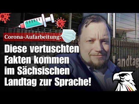 Corona-Aufarbeitung: Diese vertuschten Fakten kommen im Sächsischen Landtag zur Sprache!