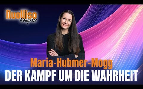 Der Kampf um die Wahrheit – Maria Hubmer Mogg