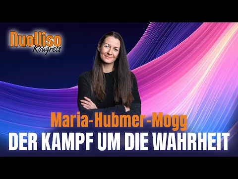 Der Kampf um die Wahrheit – Maria Hubmer Mogg