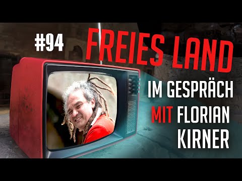 FREIES LAND – Im Gespräch mit Florian Kirner