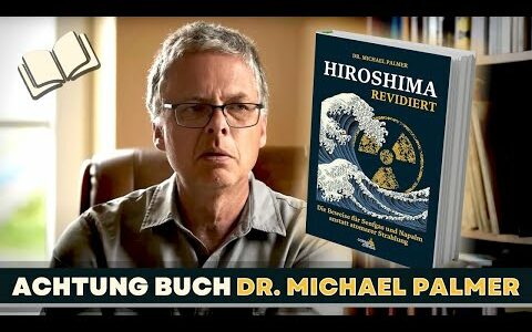 Hiroshima revidiert – Im Gespräch mit Dr. Michael Palmer