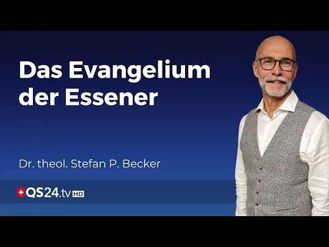 Göttliche Impulse für den Alltag: Das Evangelium der Essener | Sinn des Lebens | QS24