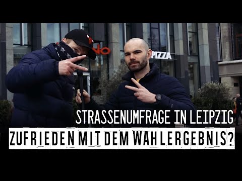 Zufrieden mit dem Wahlergebnis? – Straßenumfrage in Leipzig