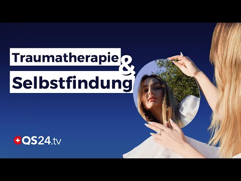 Zurück zur Essenz: Wie Traumatherapie die Frage nach dem wahren Selbst beantwortet | QS24