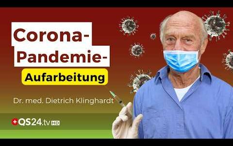 Die “Massnahmen” waren ein Verbrechen gegen die Menschheit! | Dr. med. Dietrich Klinghardt | QS24