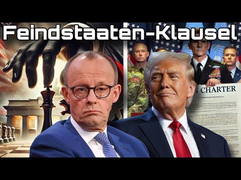 Feindstaaten-Klausel: Trump setzt Merz schachmatt