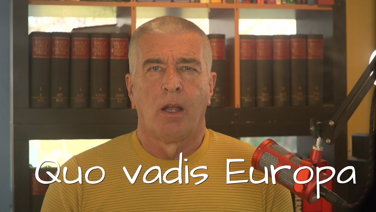 Quo vadis Europa