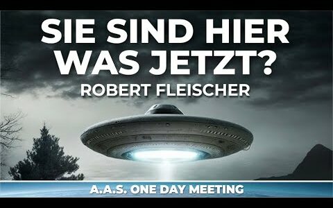 Sie sind hier – was jetzt? – Robert Fleischer – A.A.S. ONE DAY MEETING
