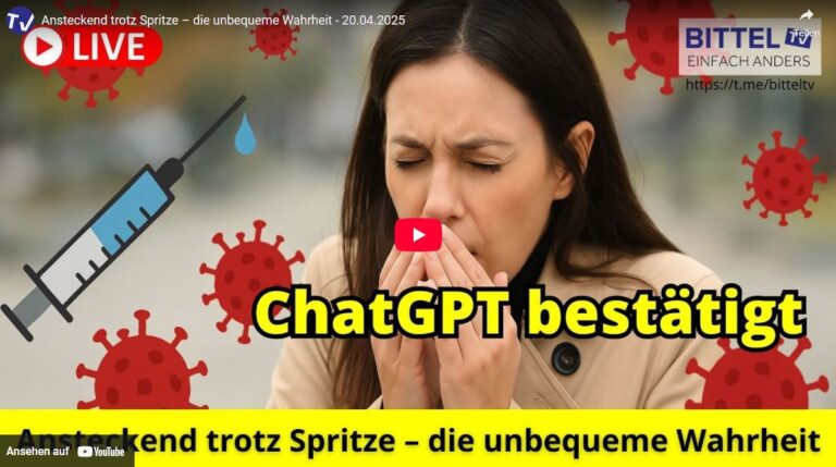 Mehr über den Artikel erfahren ChatGTP bestätigt: Ansteckend trotz Spritze – die unbequeme Wahrheit