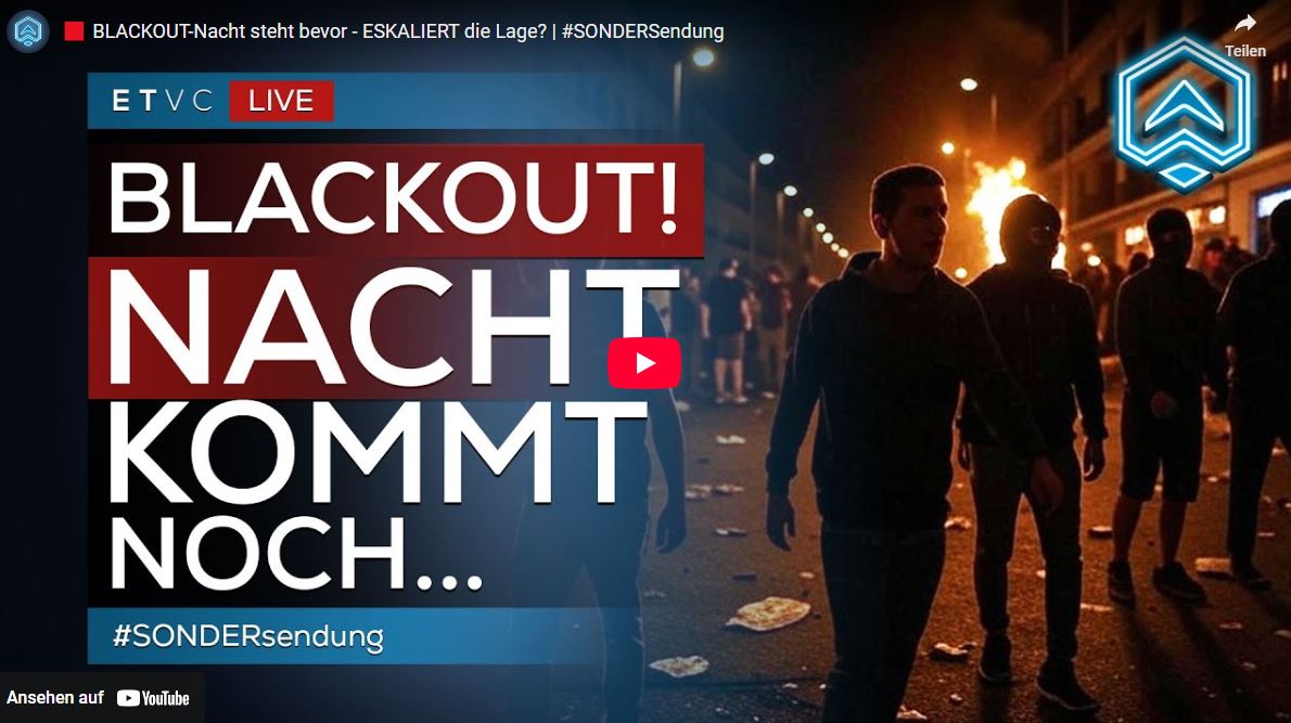 Sendung vom 28.4.2025 – BLACKOUT-Nacht steht bevor – ESKALIERT die Lage? | #SONDERSendung