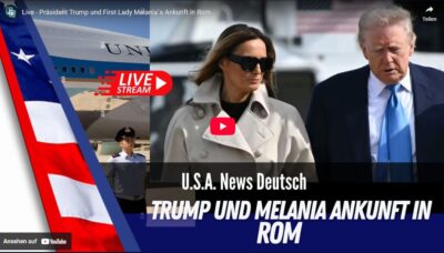 Mehr über den Artikel erfahren Live – Präsident Trump und First Lady Melania`s Ankunft in Rom