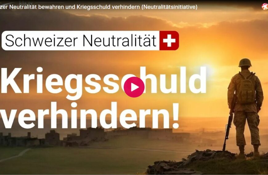 Schweizer Neutralität bewahren und Kriegsschuld verhindern (Neutralitätsinitiative)