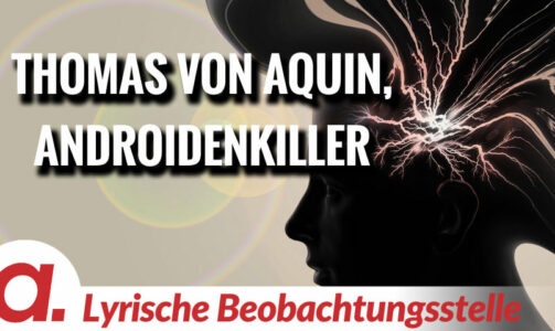 Thomas von Aquin, Androidenkiller | Von Paul Clemente