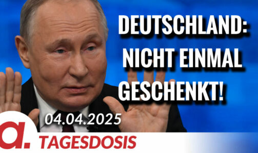 Putin würde Deutschland nicht einmal geschenkt annehmen | Von Rainer Rupp
