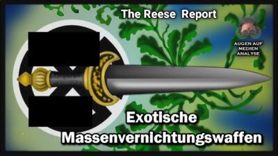 Mehr über den Artikel erfahren Exotische Massenvernichtungswaffen (The Reese Report – Deutsch)