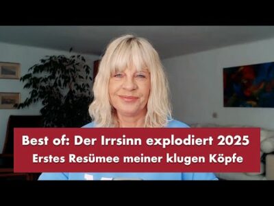 Mehr über den Artikel erfahren Best of: Der Irrsinn explodiert 2025 – Punkt.PRERADOVIC mit klugen Köpfen