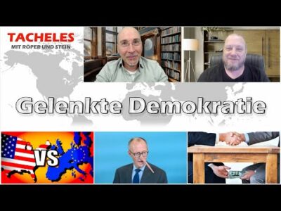Mehr über den Artikel erfahren Gelenkte Demokratie – Tacheles # 158
