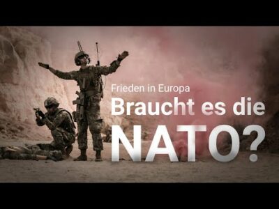 Mehr über den Artikel erfahren Die NATO-DOKU: Frieden in Europa – Braucht es die NATO? (76 Jahre NATO)