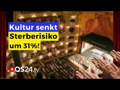 Mehr über den Artikel erfahren Kultur macht Sie gesünder und verlängert Ihr Leben! | Naturmedizin | QS24 Gesundheitsfernsehen