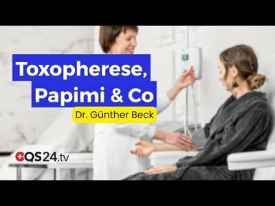 Mehr über den Artikel erfahren Toxopherese, Papimi & Co.: Fortschrittliche Therapien zur Gesundheitsförderung | QS24